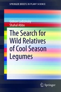 Cover: The Search for Wild Relatives of Cool Season Legumes - Springer