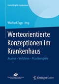 Cover: Werteorientierte Konzeptionen im Krankenhaus - Springer Gabler