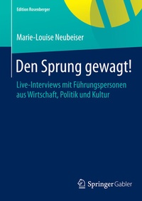 Abbildung von: Den Sprung gewagt! - Springer Gabler