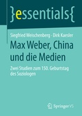 Cover: Max Weber, China und die Medien - Springer VS