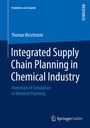 Bild: Integrated Supply Chain Planning in Chemical Industry - Springer Gabler