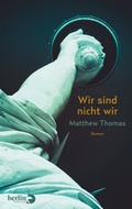 Cover: Wir sind nicht wir - Berlin Verlag