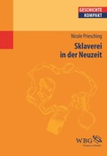 Cover: Sklaverei in der Neuzeit - wbg Academic in Herder