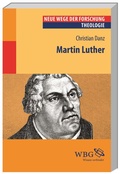 Cover: Martin Luther - wbg Academic in Herder