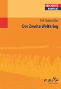 Cover: Der Zweite Weltkrieg - wbg Academic in Herder