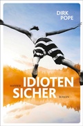 Cover: Idiotensicher - Hanser