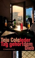 Cover: Jeder Tag geh&ouml;rt dem Dieb - Hanser Berlin