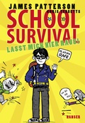 Cover: School Survival - Lasst mich hier raus! - Hanser