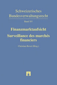 Abbildung von: Finanzmarktaufsicht/Surveillance des marchés financiers - Helbing & Lichtenhahn
