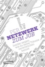 Cover: Per Netzwerk zum Job - Campus