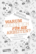 Cover: "Warum sollte ich f&uuml;r Sie arbeiten?" - Campus