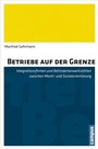 Bild: Betriebe auf der Grenze - Campus