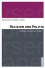 Cover: Religion und Politik - Campus