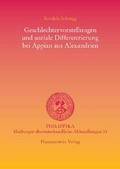 Cover: Geschlechtervorstellungen und soziale Differenzierung bei Appian aus Alexandrien - Harrassowitz Verlag