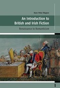 Cover: An Introduction to British and Irish Fiction - WVT Wissenschaftlicher Verlag Trier