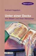Cover: Unter einer Decke - arteMedia xcentris GmbH