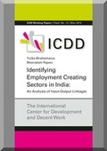 Cover: Identifying Employment Creating Sectors in India: An Analysis of Input-Output Linkages - Kassel University Press