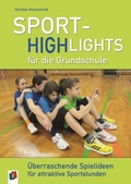 Cover: Sport-Highlights f&uuml;r die Grundschule - Verlag an der Ruhr