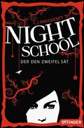 Cover: Night School 2. Der den Zweifel s&auml;t - Oetinger
