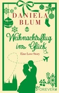 Cover: Weihnachtsflug ins Gl&uuml;ck - Forever