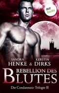 Cover: Die Condannato-Trilogie - Band 3: Rebellion des Blutes - dotbooks