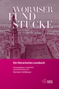 Cover: Wormser Fundst&uuml;cke - Worms Verlag