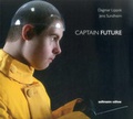 Cover: Captain Future - Seltmann Publishers GmbH