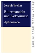 Bild: Bittermandeln und Kokosn&uuml;sse - Frankfurter Taschenbuchverlag
