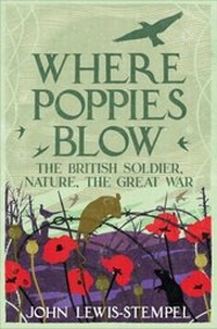 Abbildung von: Where Poppies Blow - Weidenfeld & Nicolson
