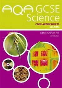 Enlarge image Cover: AQA GCSE Science Core E-Worksheets - Hodder Murray
