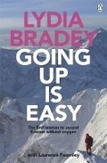 Cover: Lydia Bradey: Going Up Is Easy - Penguin Books (NZ)