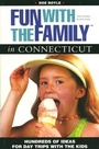Cover: Fun with the Family in Connecticut - Globe Pequot Press
