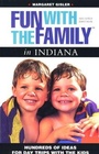 Cover: Fun with the Family in Indiana - Globe Pequot Press
