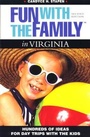 Cover: Fun with the Family in Virginia - Globe Pequot Press