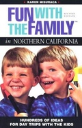 Cover: Fun with the Family in Northern California - Globe Pequot Press