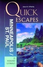 Cover: Quick Escapes from Minneapolis/St. Paul - Globe Pequot Press
