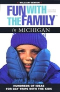 Cover: Fun with the Family in Michigan - Globe Pequot Press