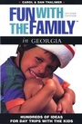 Cover: Fun with the Family in Georgia - Globe Pequot Press