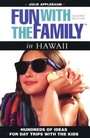 Cover: Fun with the Family in Hawaii - Globe Pequot Press