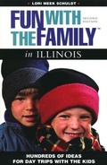 Cover: Fun with the Family in Illinois - Globe Pequot Press