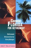 Cover: Choose Florida for Retirement - Globe Pequot Press