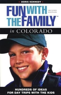 Abbildung von: Fun with the Family in Colorado - Globe Pequot Press