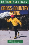 Cover: Basic Essentials of Cross-country Skiing - Globe Pequot Press