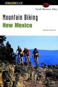 Cover: Mountain Biking New Mexico - Falcon Guides