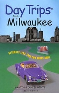 Cover: Day Trips from Milwaukee - Globe Pequot Press