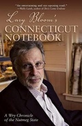 Abbildung von: Lary Bloom's Connecticut Notebook - Globe Pequot Press