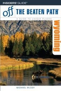 Abbildung von: Wyoming - Globe Pequot Press