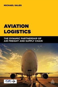 Abbildung von: Aviation Logistics - Kogan Page Ltd