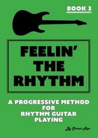 Enlarge image Cover: Feelin' the Rhythm: Book 3 - Simon Rae T/A Playguitar