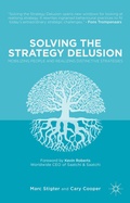 Cover: Solving the Strategy Delusion - Palgrave Macmillan
